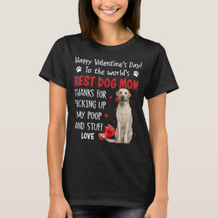 T-shirt Labrador Best Dog Mom Valentines Day Funny Puppy D