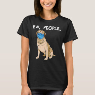 T-shirt Labrador Retriever Ew Personnes Chien Portant Un M