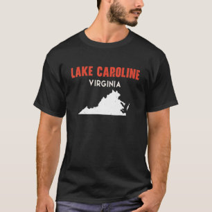 T-shirt Lac Caroline Virginia USA State America Travel Vi