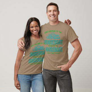 T-shirt Lac Cumberland Quoi qu'il arrive Houseboat Custom