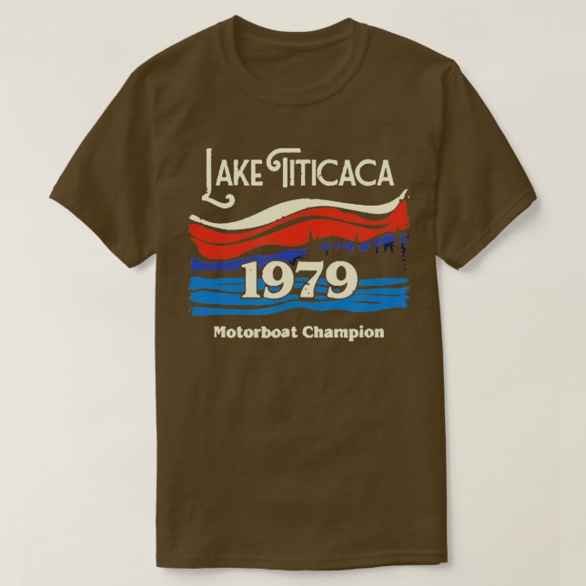 T-shirt Lac Titicaca 1979 Champion de bateau à moteur 1 (Design devant)