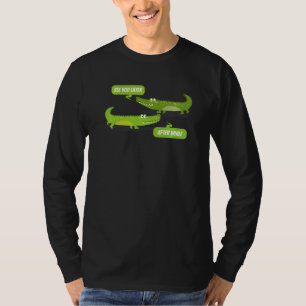 T-shirt Lac You Later Alligator After While Crocodile
