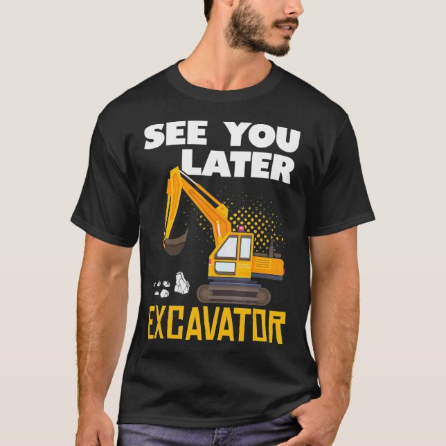 T-shirt Lac You Later Excavateur Construction Theme Birthd (Devant)