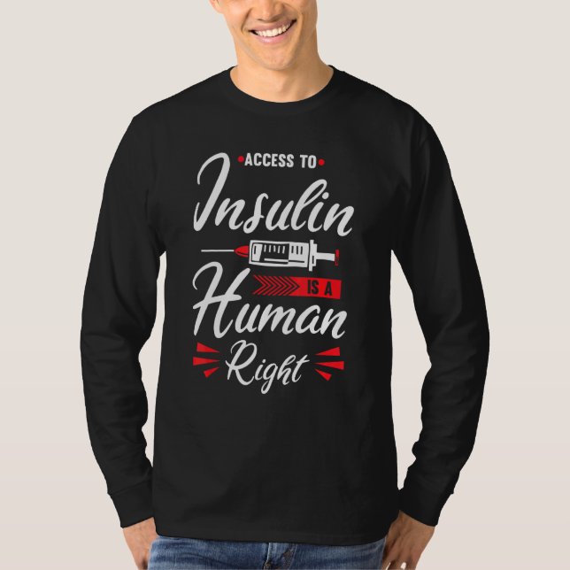 T-shirt L'Accès À L'Insuline Est Un Défenseur Des Droits H (Devant)