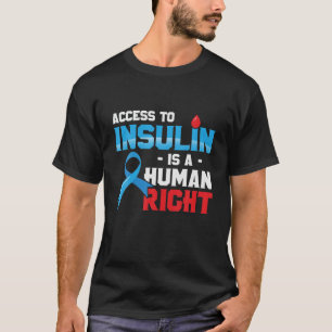 T-shirt L'Accès À L'Insuline Est Un Défenseur Des Droits H