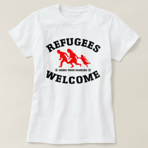 T-shirt L'accueil de réfugiés amènent vos familles