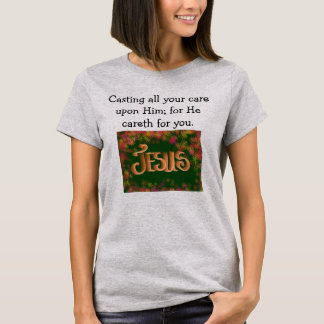 T-shirt Lâchez, Faites Confiance À Dieu - Faites Tout Votr