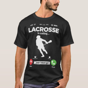 T-shirt Lacrosse Appelle Je Dois Aller Lax Hobby Lacrosse