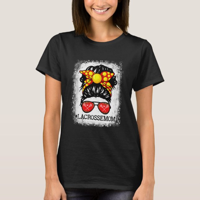 T-shirt Lacrosse Maman Messy Bun Joueur Cheveux Maman Fête (Devant)