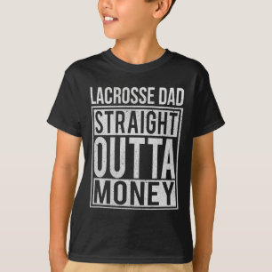T-shirt Lacrosse Papa Droit Dehors De L'Argent I Funny Lax