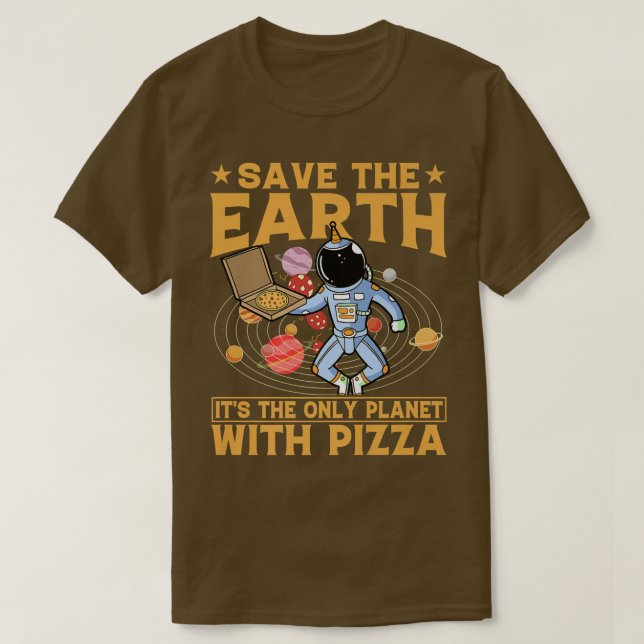 T-shirt L'activiste de l'environnement Pizza Lover Tee Drô (Design devant)