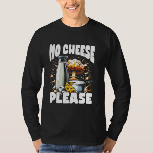 T-shirt Lactose Intolérant Funny Trending Meme - Pas de fr