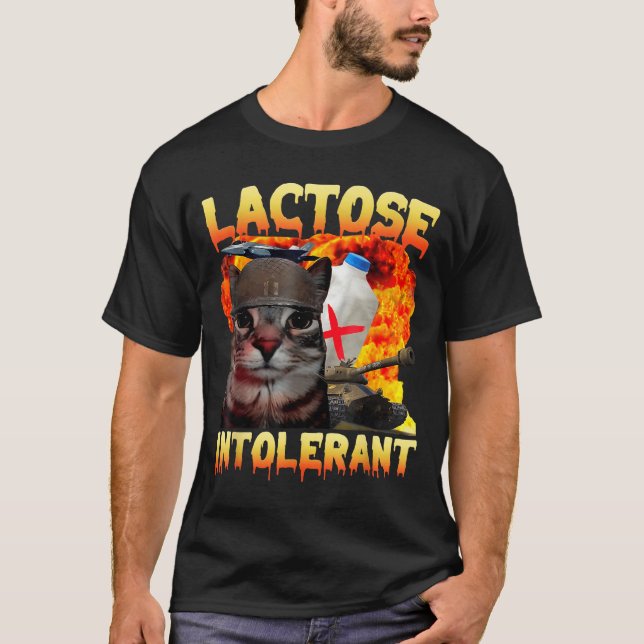 T-shirt Lactose Intolerant Silly Cat Meme Funny Saying Cat (Devant)