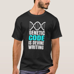 T-shirt L'Adn Science Vie Code génétique Est L'Écriture De