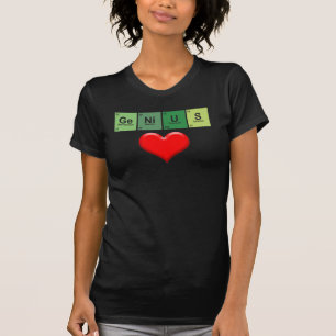 T-shirt Lady Genius Love - Periodic table of elements.