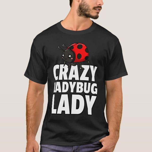 T-shirt Ladybug Lady Bug  Entomology For Entomologist  1 (Devant)