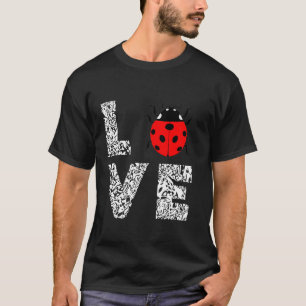T-shirt Ladybugs Amour Insectes Bugs Entomologie Douce été