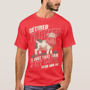 T-shirt L'Agriculteur Retraité Va Juste S'Occuper De Mes V
