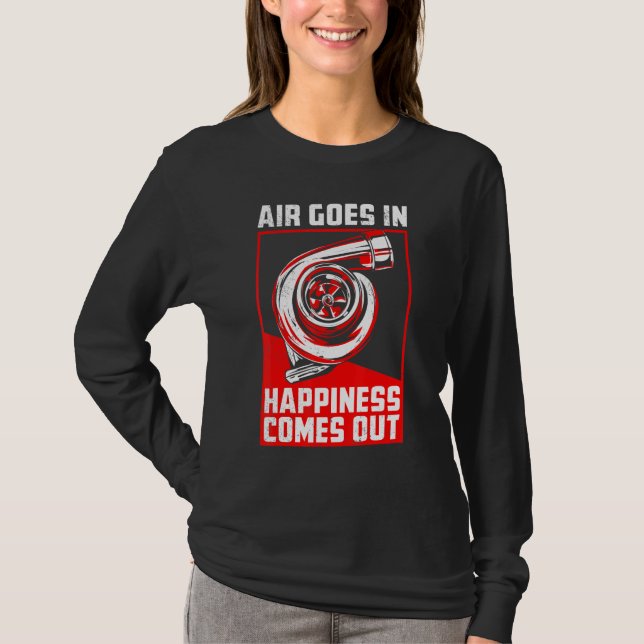 T-shirt L'Air Va Dans Le Bonheur Vient De Turbo Car Racing (Devant)