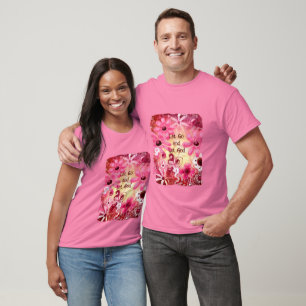 T-shirt Laisse aller et laisse Dieu Floral rose rouge