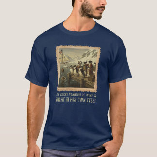 T-shirt Laisse chaque pingouin faire ce qui est juste à se