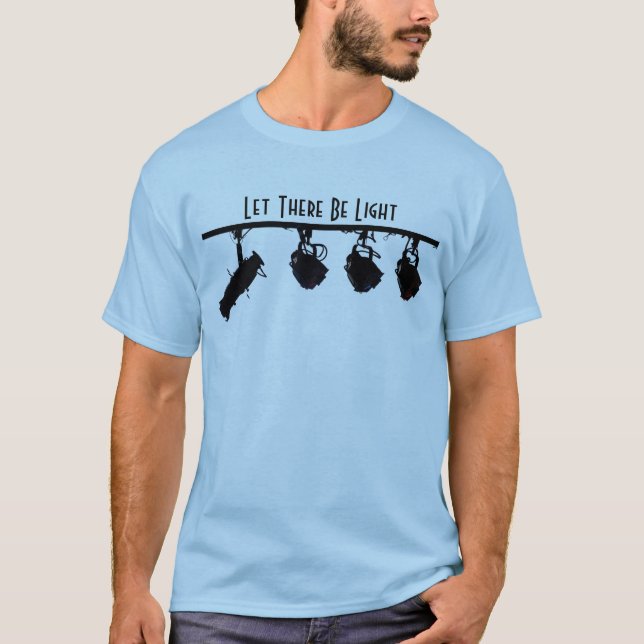 T-shirt Laissé il y ait lumière (Devant)