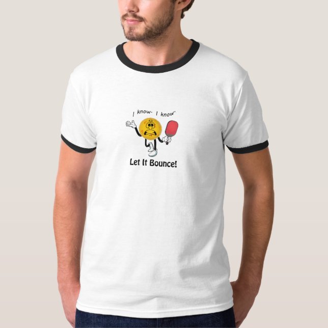 T-shirt Laisse-le rebondir (Devant)