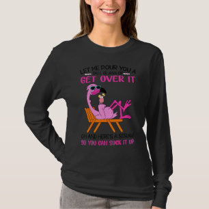 T-shirt Laisse-Moi Te Verser Un Grand Verre De Le Surmonte