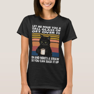T-shirt Laisse-Moi Te Verser Un Grand Verre De Le Surpasse