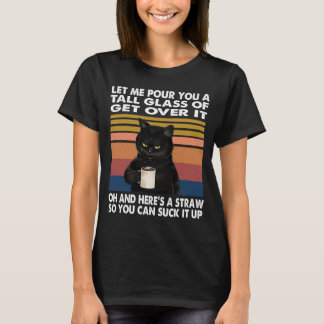 T-shirt Laisse-Moi Te Verser Un Grand Verre De Le Surpasse