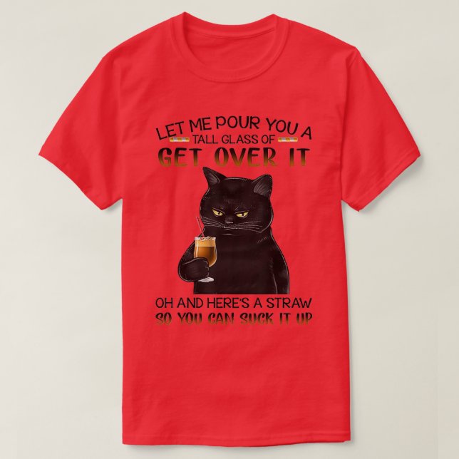 T-shirt Laisse-Moi Te Verser Un Grand Verre De Le Surpasse (Design devant)