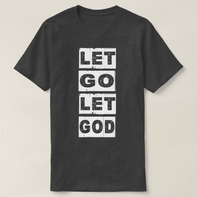 T-shirt Laisser Dieu chrétien Dieu Foi Espoir & JésusMerc (Design devant)