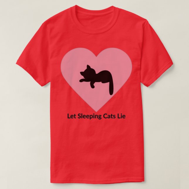 T-shirt Laisser dormir les chats (Design devant)