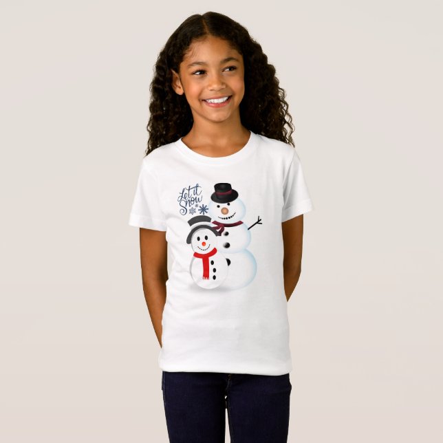 T-Shirt Laisser la neige mignonne Snowman Noël Filles de N (Devant entier)