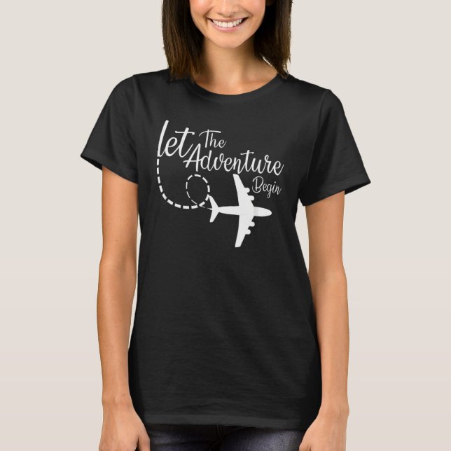 T-shirt Laisser L'Aventure Commencer Inspirational Airplan (Devant)