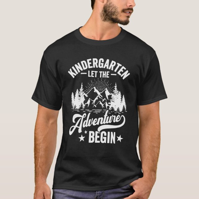 T-shirt Laisser L'Aventure maternelle Commencer 1er Jour S (Devant)