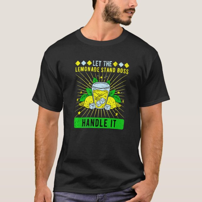 T-shirt Laisser Le Boss Du Support De Lemonade Le Manipule (Devant)