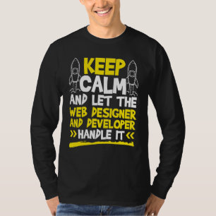 T-shirt Laisser Le Concepteur Web Et Le Développeur Le Gér