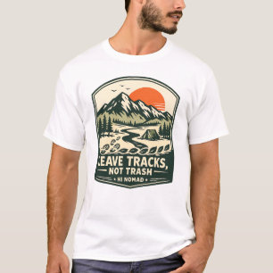 T-shirt Laissez des Traces, Pas de Déchets – Camping et Ra