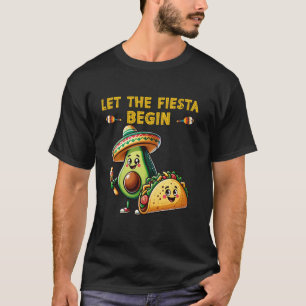 T-shirt Laissez la fiesta commencer Avocat et Taco Cinco D