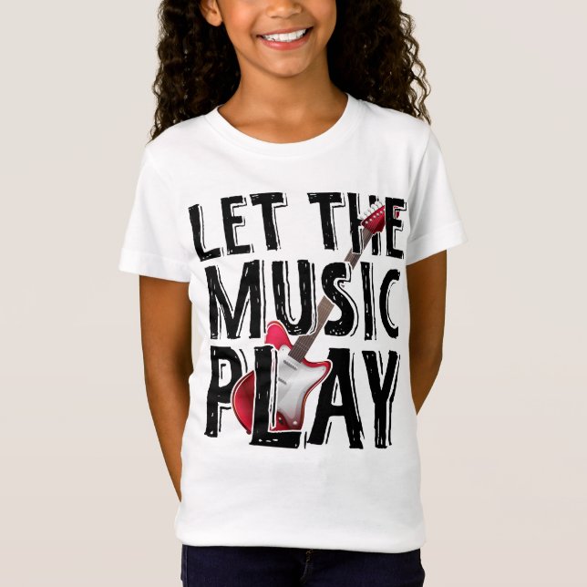 T-Shirt Laissez La Musique Jouer La Guitare Électrique (Devant)