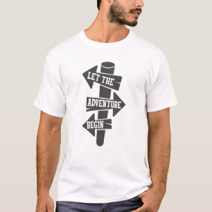 T-shirt Laissez L'Aventure Commencer Signpost Voyager