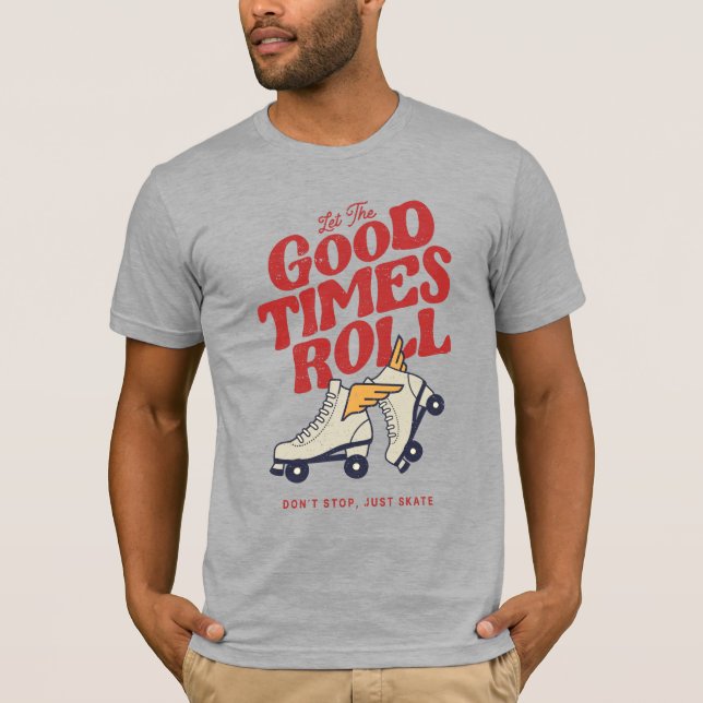 T-shirt LAISSEZ LES BONS TEMPS ROULER 80s RETRO ROLLER SKA (Devant)