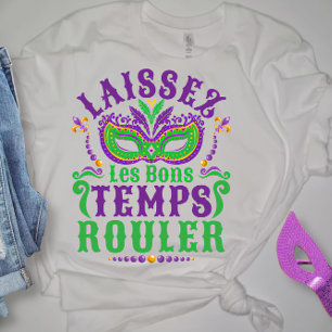 T-shirt Laissez Les Bons Temps Rouler Mardi Gras