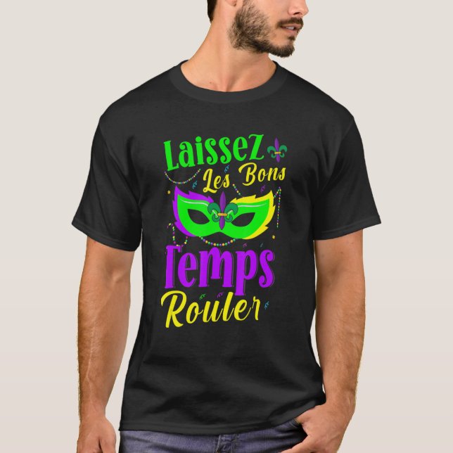 T-shirt Laissez Les Bons Temps Rouler Mardi Gras New Orlea (Devant)
