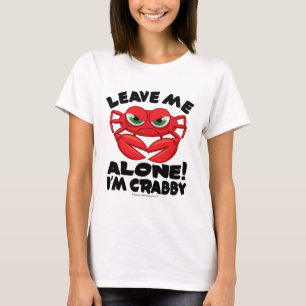 T-shirt Laissez-moi seul moi suis désagréable