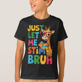 T-shirt Laissez-moi Stim Bro Garçons Autistique Giraffe Au
