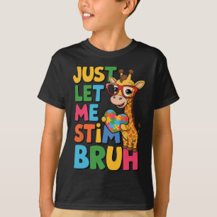 T-shirt Laissez-moi Stim Bro Garçons Autistique Giraffe Au