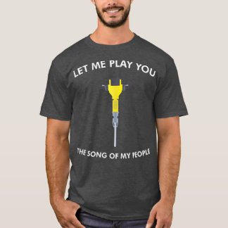 T-shirt Laissez-moi vous jouer la chanson de mon peuple Ja
