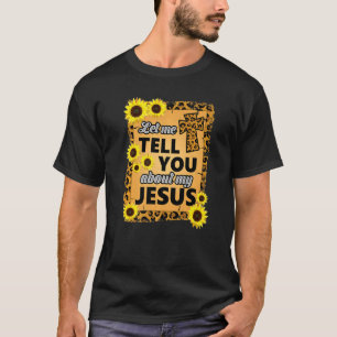 T-shirt Laissez-Moi Vous Parler De Jésus Religieux Chrétie